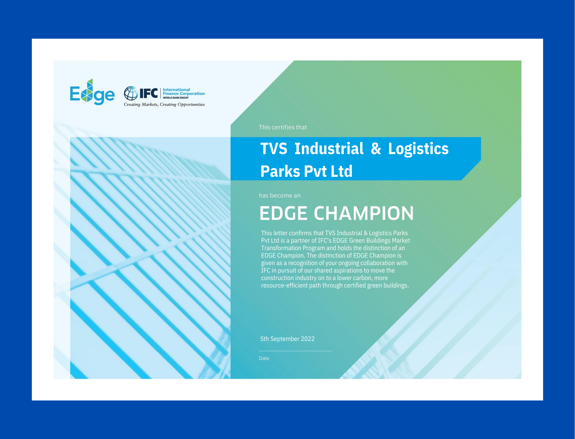 (TVS ILP) is the first warehousing company to bag the EDGE advance certification for 13 industrial warehouse buildings